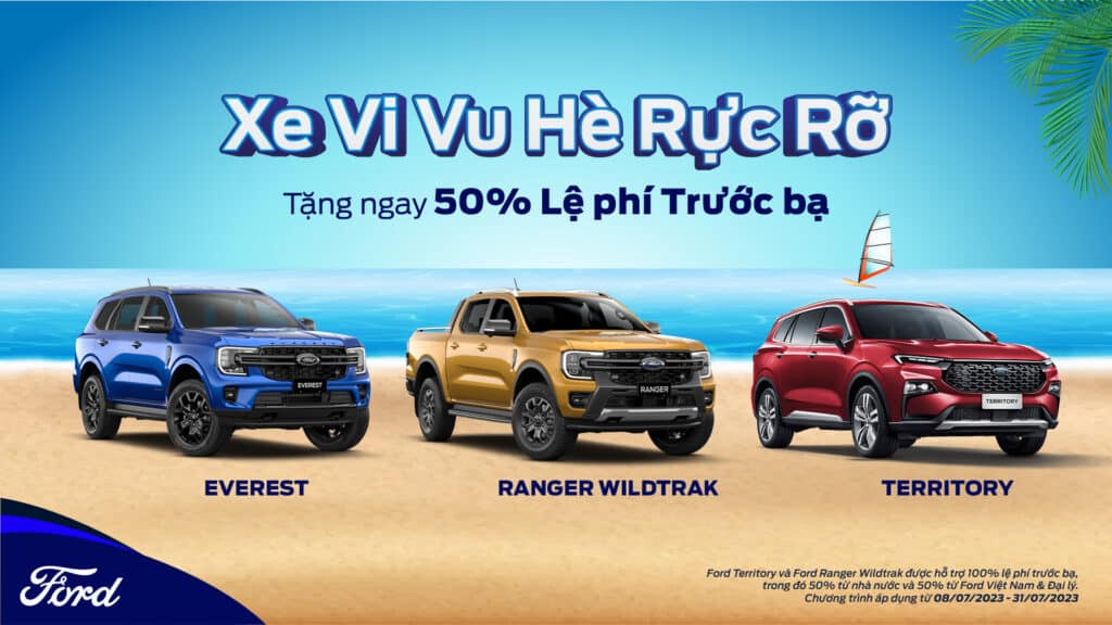 Tặng 50% lệ phí trước bạ cho các dòng xe Ford Everest, Territory và Ranger Wildtrak thế hệ mới